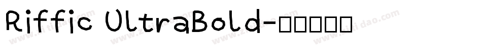 Riffic UltraBold字体转换